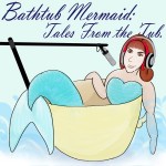 bathtubmermaidtales