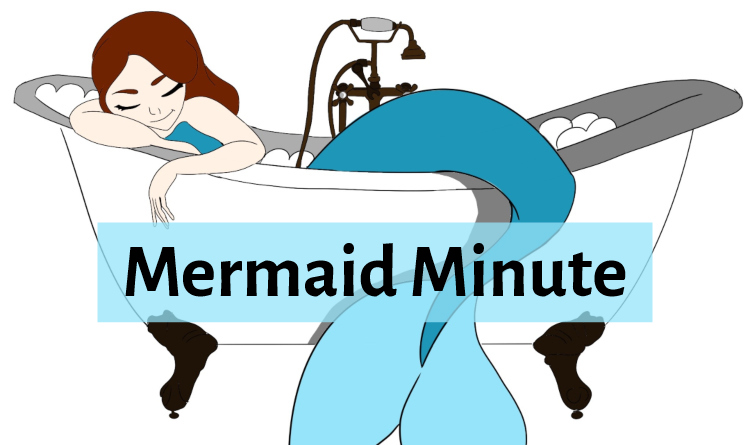 MermaidMinute Art by Mickee